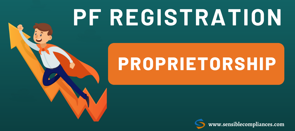 Proprietorship PF Registration 